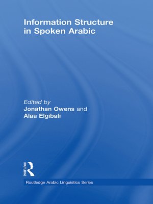 cover image of Information Structure in Spoken Arabic